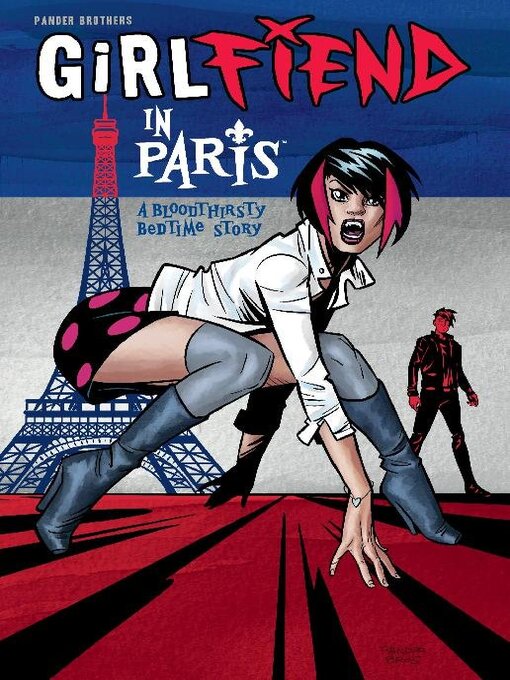 Title details for Girlfiend In Paris - A Bloodthirsty Bedtime Story by Arnold Pander - Available